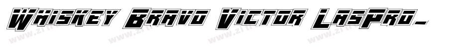 Whiskey Bravo Victor LasPro字体转换